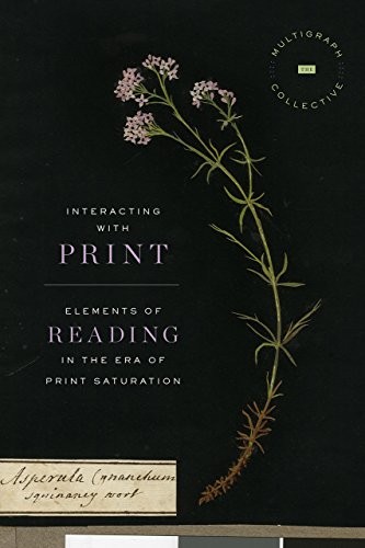 Interacting with Print (Hardcover, 2018, University Of Chicago Press)