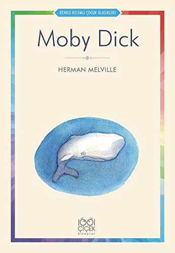 Herman Melville: Moby Dick (Paperback, 2019, 1001 Çiçek Kitaplar)