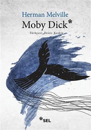 Herman Melville: Moby Dick (Paperback, 2019, Sel Yayincilik)