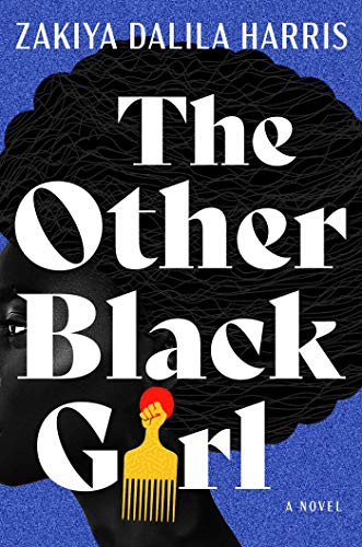 The Other Black Girl (2021, Atria Books)