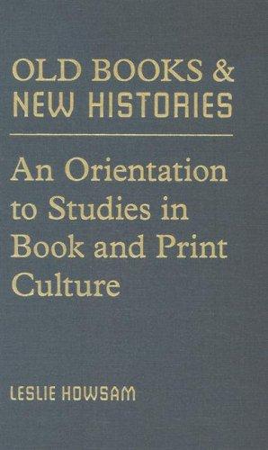 Old Books and New Histories (Hardcover, 2006, University of Toronto Press)