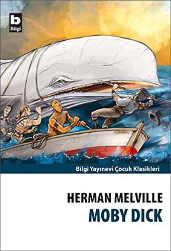 Herman Melville: Moby Dick (Paperback, 2017, Bilgi Yayinevi)