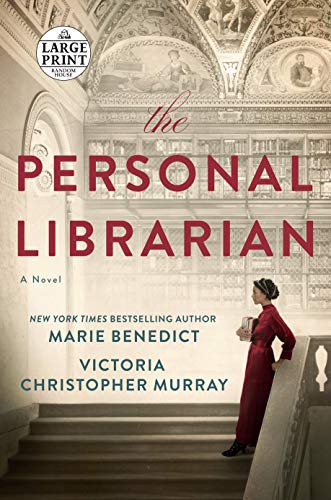 The Personal Librarian (2021, Random House Large Print)