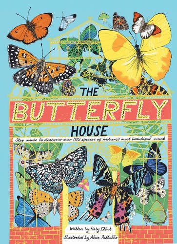 Butterfly House (2019, Quarto Publishing Group UK)