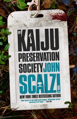 The Kaiju Preservation Society (Hardcover, 2022, Tor Books)