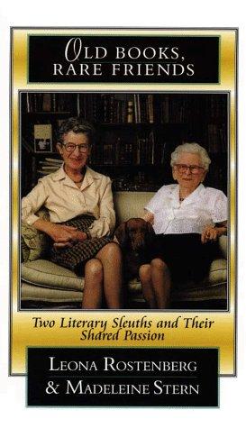 Leona Rostenberg: Old books, rare friends (1998, Thorndike Press)