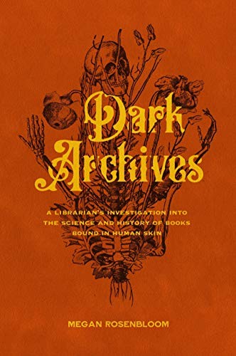 Dark Archives (Hardcover, 2020, Farrar, Straus and Giroux)