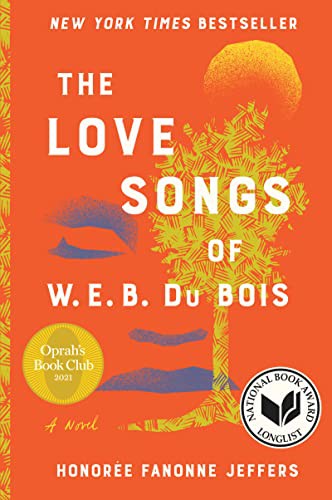 The Love Songs of W.E.B. Du Bois (Paperback, 2022, Harper Perennial)