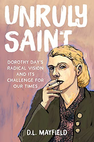 Unruly Saint (Hardcover, 2022, Broadleaf Books)