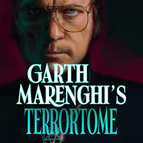 Garth Marenghi's TerrorTome (2022, Hodder & Stoughton)